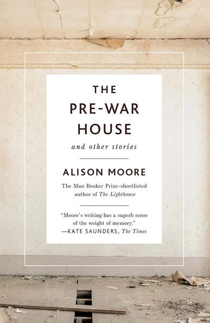 The Pre-War House and Other Stories - Paperback