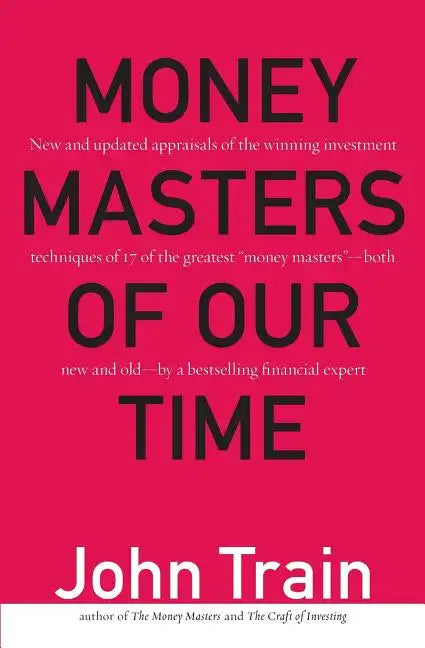 Money Masters of Our Time - Paperback