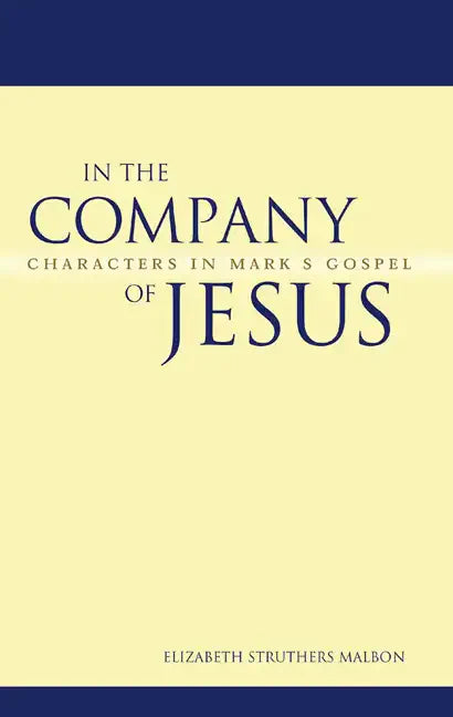 In the Company of Jesus - Paperback