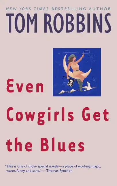 Even Cowgirls Get the Blues - Paperback