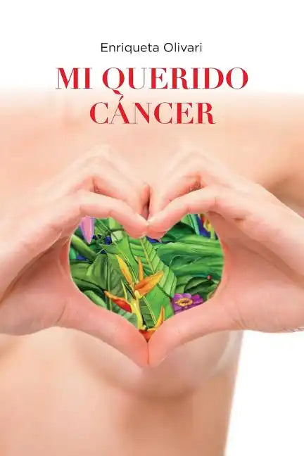 Mi Querido Cancer - Paperback