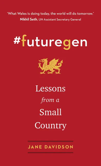 #Futuregen: Lessons from a Small Country - Hardcover