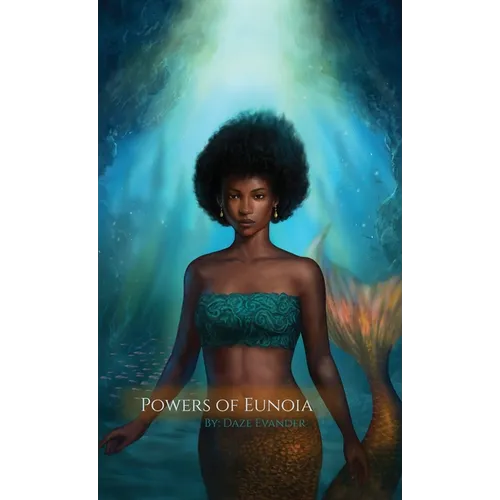 Powers of Eunoia - Hardcover