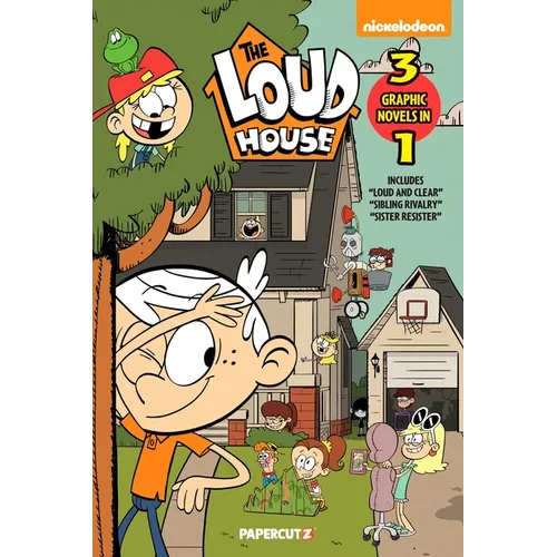 The Loud House 3 in 1 Vol. 6: Includes Loud and Clear, Sibling Rivalry, Sister Resister - Paperback