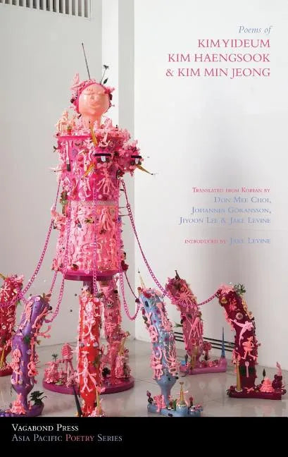 Poems of Kim Yideum, Kim Haengsook & Kim Min Jeong - Paperback