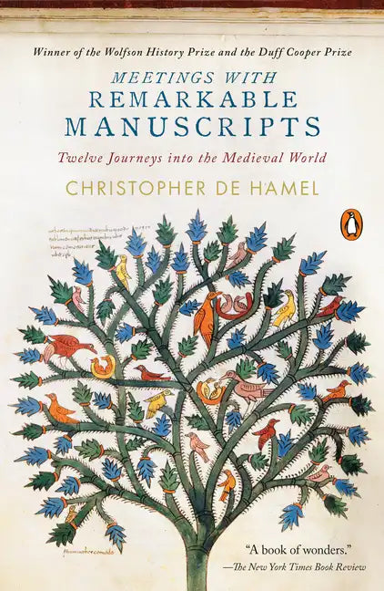 Meetings with Remarkable Manuscripts: Twelve Journeys Into the Medieval World - Paperback