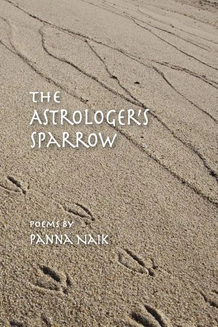 The Astrologer's Sparrow: Poems - Paperback