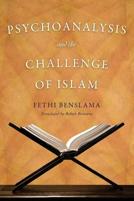 Psychoanalysis and the Challenge of Islam - Paperback