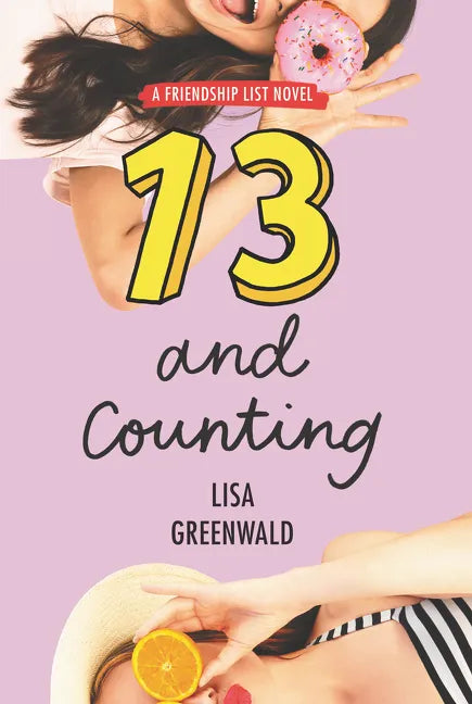 Friendship List #3: 13 and Counting - Paperback