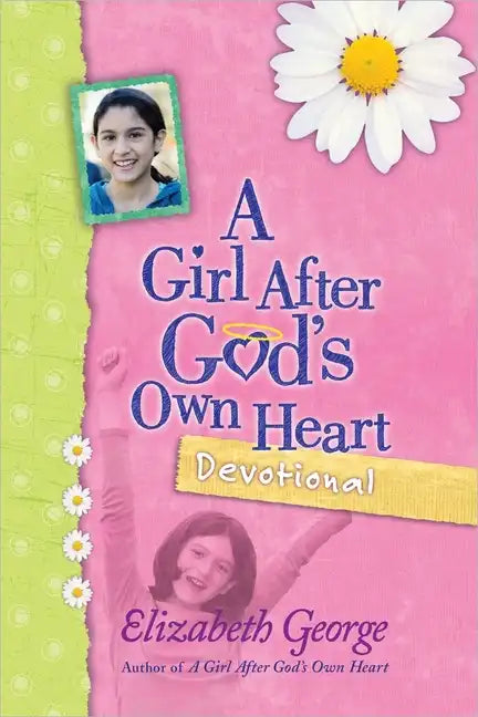 A Girl After God's Own Heart Devotional - Hardcover