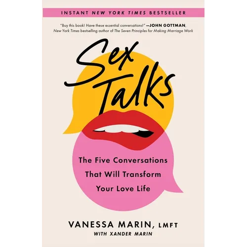 Sex Talks: The Five Conversations That Will Transform Your Love Life - Paperback