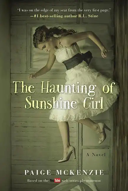 The Haunting of Sunshine Girl: Book One - Hardcover