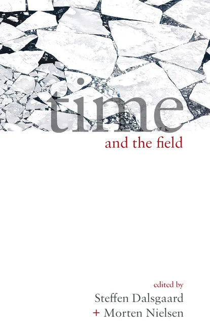 Time and the Field - Paperback