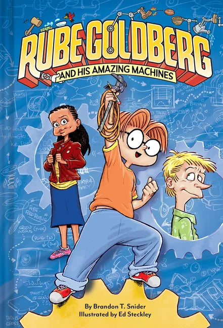 Rube Goldberg and His Amazing Machines - Hardcover
