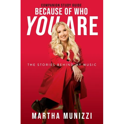 Because of Who You Are Companion Study Guide: The Stories Behind My Music - Paperback