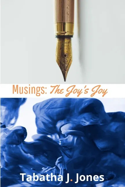 Musings: The Joy's Joy - Paperback