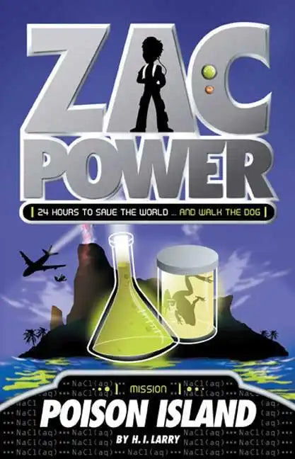 Zac Power #1: Poison Island: 24 Hours to Save the World ... and Walk the Dog - Paperback