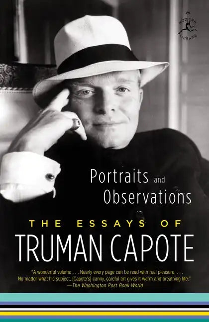 Portraits and Observations: The Essays of Truman Capote - Paperback
