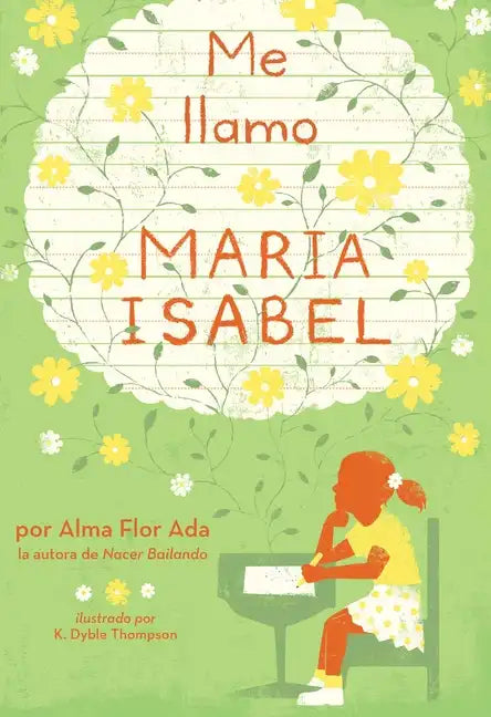 Me Llamo Maria Isabel (My Name Is Maria Isabel) - Paperback