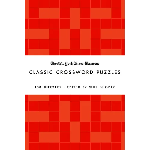 New York Times Games Classic Crossword Puzzles (Red and White): 100 Puzzles - Hardcover