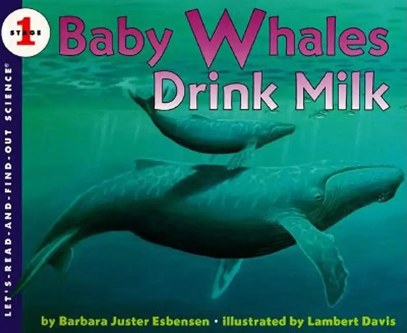 Baby Whales Drink Milk - Paperback
