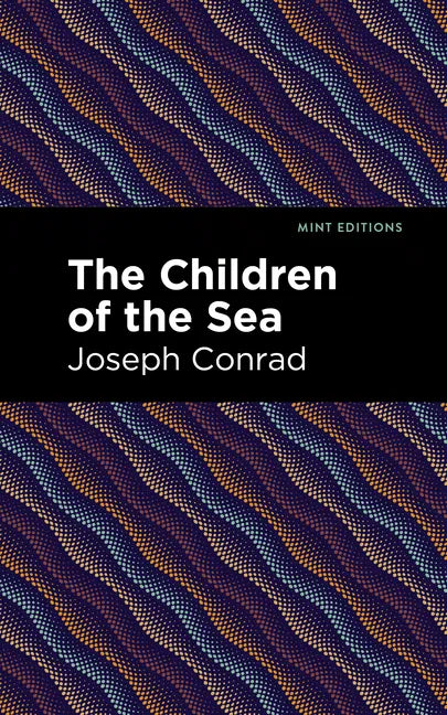 The Children of the Sea - Hardcover