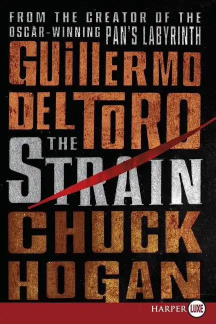 The Strain: Book One of the Strain Trilogy - Paperback