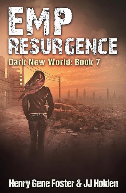 EMP Resurgence (Dark New World, Book 7) - An EMP Survival Story - Paperback