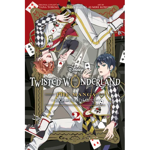 Disney Twisted-Wonderland: The Manga - Book of Heartslabyul, Vol. 2 - Paperback