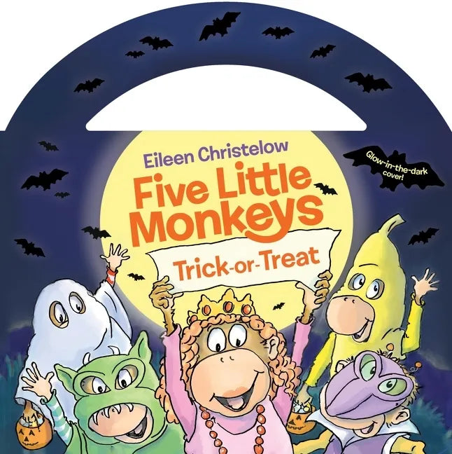Five Little Monkeys Trick-Or-Treat Glow-In-The-Dark Edition - Board Book