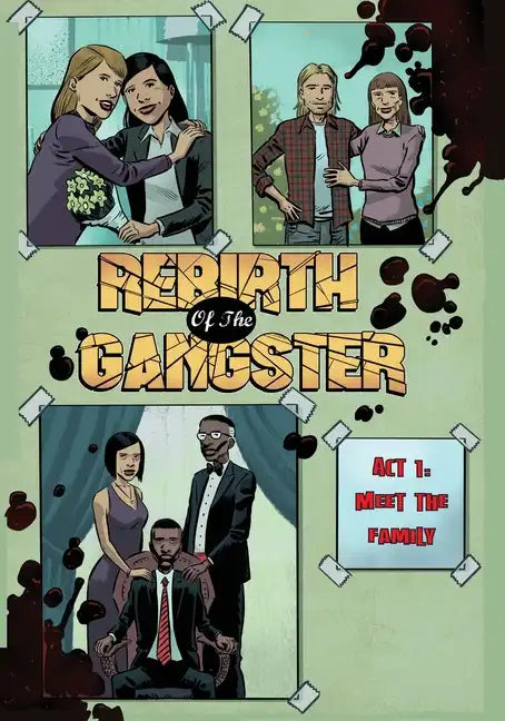 Rebirth of the Gangster Act 1: Meet the Family - Paperback