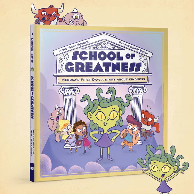 Medusa's First Day: A Story about Kindness - Hardcover