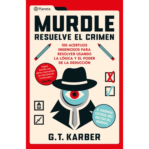 Murdle: Resuelve El Crimen: 100 Acertijos Endiablados Para Solucionar Usando La Lógica Y El Poder de la Deducción - Paperback