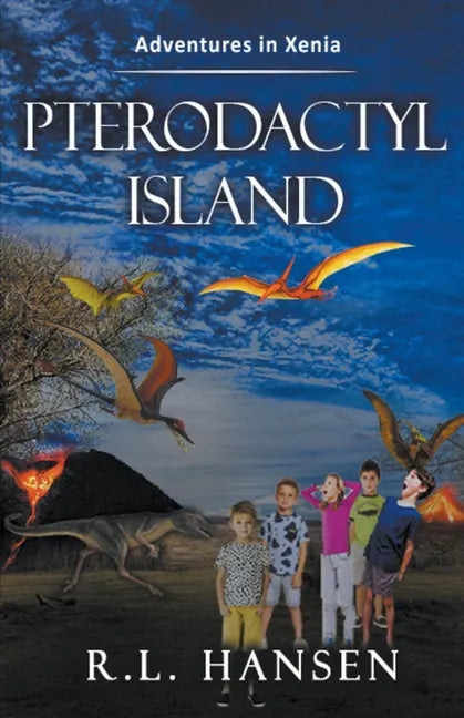Adventures in Xenia-Pterodactyl Island - Paperback