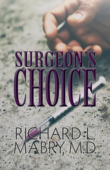 Surgeon's Choice - Paperback