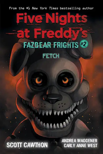 Fetch: An Afk Book (Five Nights at Freddy's: Fazbear Frights #2) - Paperback