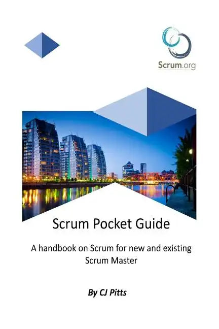 Scrum Master - A Pocket Guide: A Concise guide to Scrum - Paperback