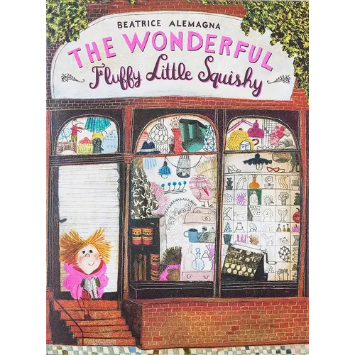 The Wonderful Fluffy Little Squishy - Hardcover