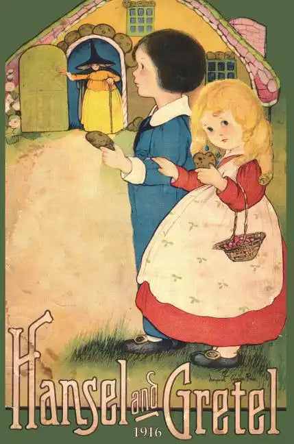 Hansel and Gretel: Uncensored 1916 Full Color Reproduction - Hardcover
