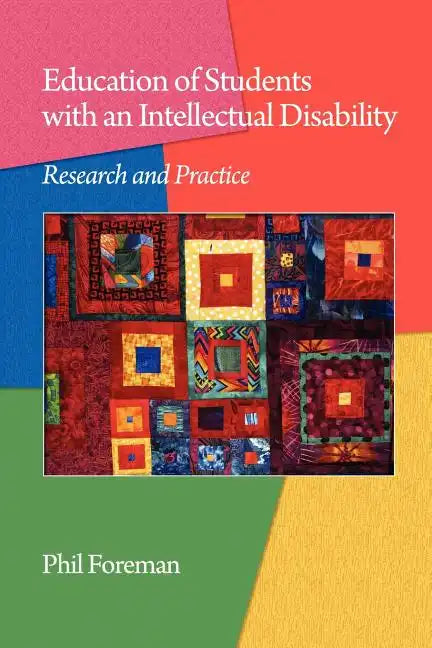 Education of Students with an Intellectual Disability: Research and Practice (PB) - Paperback