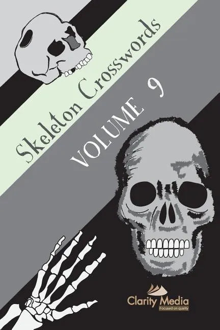 Skeleton Crosswords Volume 9: 50 of the best diagramless crosswords - Paperback