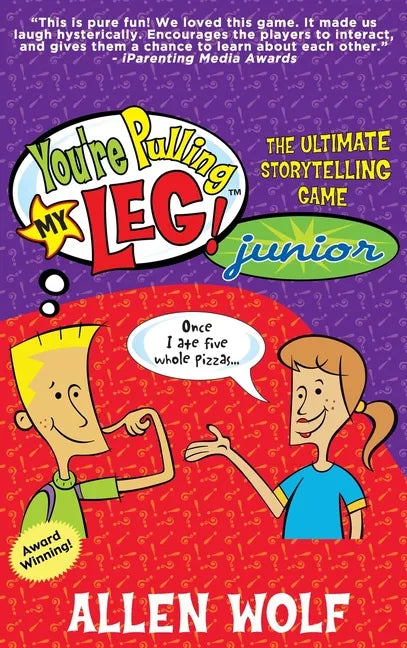 You're Pulling My Leg! Junior: The Ultimate Storytelling Game - Hardcover