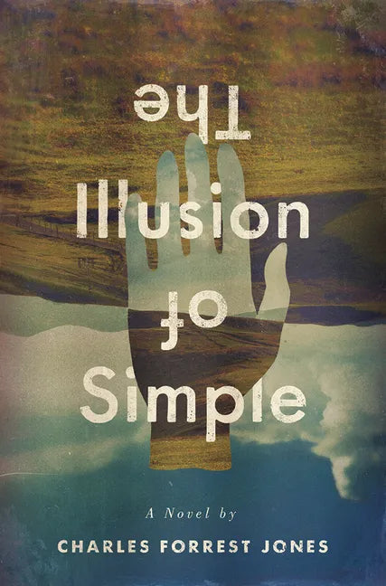 The Illusion of Simple - Paperback