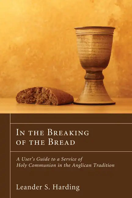 In the Breaking of the Bread - Paperback