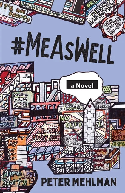 #MeAsWell, A Novel - Paperback
