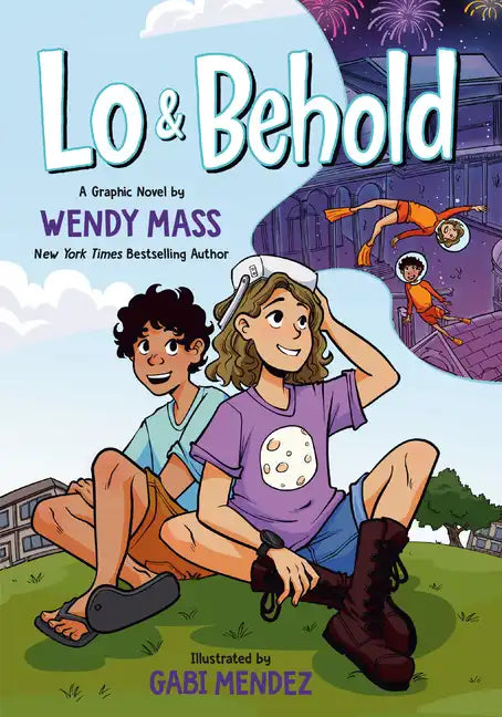 Lo and Behold: (A Graphic Novel) - Paperback