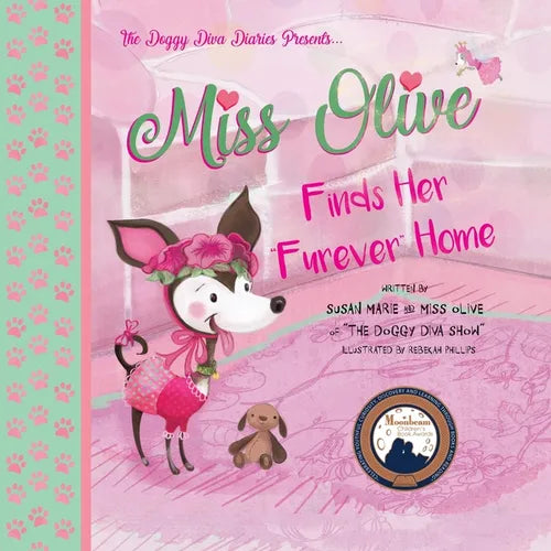 Miss Olive Finds Her "Furever" Home - Paperback