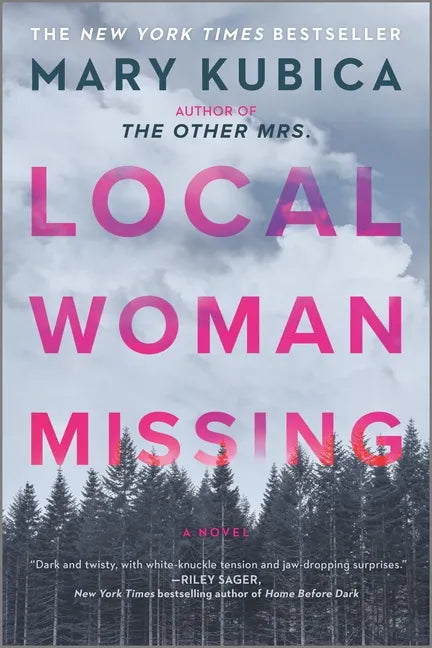 Local Woman Missing: A Novel of Domestic Suspense - Paperback