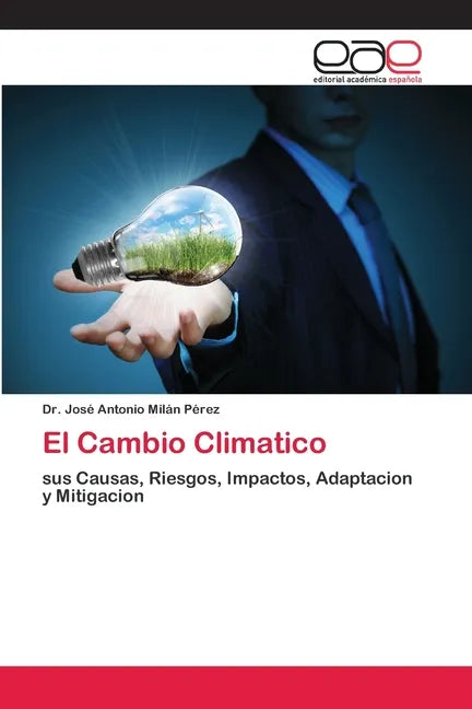 El Cambio Climatico - Paperback