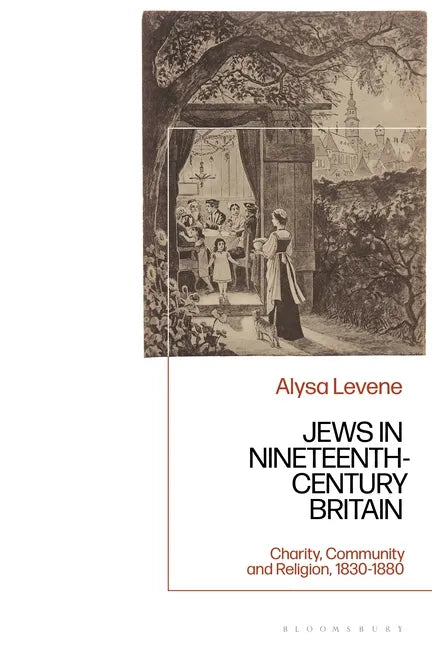 Jews in Nineteenth-Century Britain: Charity, Community and Religion, 1830-1880 - Paperback